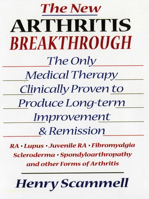 Title details for The New Arthritis Breakthrough by Henry Scammell - Available